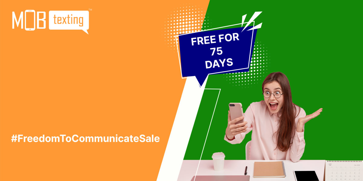 MOBtexting’s Independence Day Offer | Click Here To Know More
